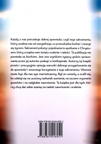 Nawróć się i bądź szczęśliwy! Przewodnik po sakramencie pokuty i pojednania - Marek Dziewiecki, Franciszek Płaczek [KSIĄŻKA]