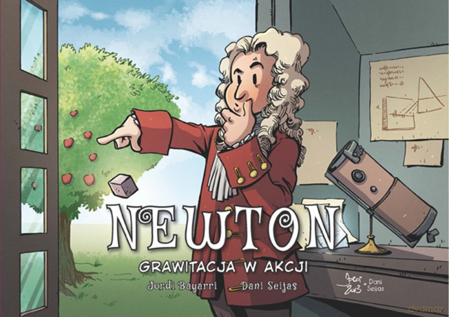 Newton. Grawitacja w akcji - Jordi Bayarri [KOMIKS]