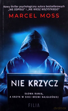 Nie krzycz (pocket) - Marcel Moss [KSIĄŻKA]
