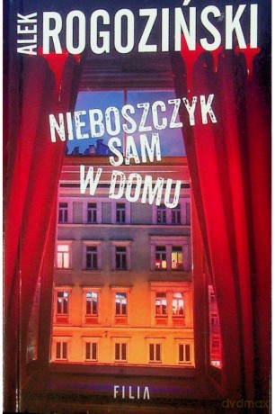 Nieboszczyk sam w domu (pocket) - Alek Rogoziński [KSIĄŻKA]
