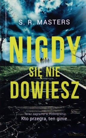 Nigdy się nie dowiesz (pocket) - S.R. Masters [KSIĄŻKA]