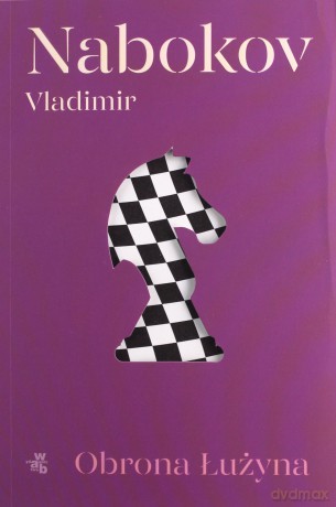 Obrona Łużyna - Vladimir Nabokov [KSIĄŻKA]