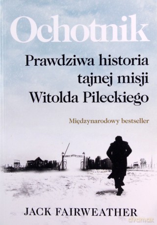 Ochotnik (pocket) - Jack Fairweather [KSIĄŻKA]