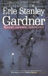 Sprawa Nerwowej Żałobniczki - Erle Stanley Gardner [KSIĄŻKA]
