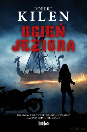 Ogień jeziora - Robert Kilen [KSIĄŻKA]