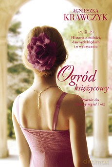 Ogród księżycowy (pocket) - Agnieszka Krawczyk [KSIĄŻKA]