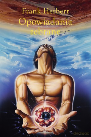 Opowiadania zebrane (Tom 1) - Frank Herbert [KSIĄŻKA]