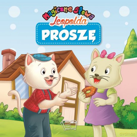 Proszę. Magiczne słowa Leopolda [KSIĄŻKA]