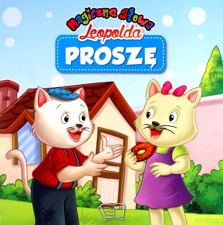 Proszę. Magiczne słowa Leopolda [KSIĄŻKA]
