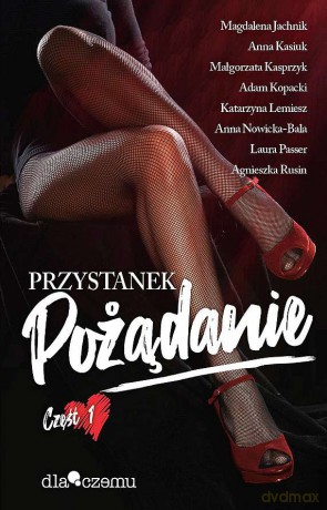Przystanek pożądanie (Tom 1) [KSIĄŻKA]