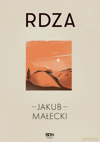 Rdza - Jakub Małecki [KSIĄŻKA]
