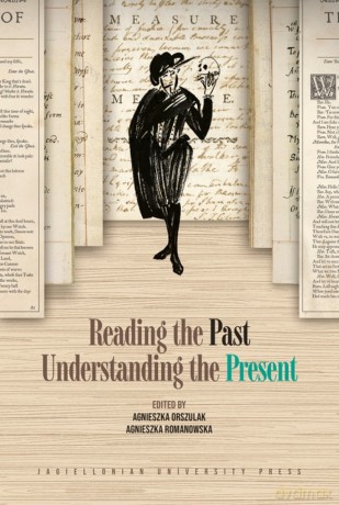 Reading the Past, Understanding the Present [KSIĄŻKA]