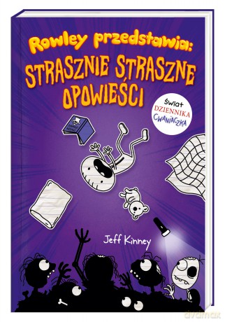 Rowley przedstawia. Strasznie straszne opowieści - Jeff Kinney [KSIĄŻKA]