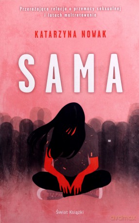 Sama - Katarzyna Nowak [KSIĄŻKA]