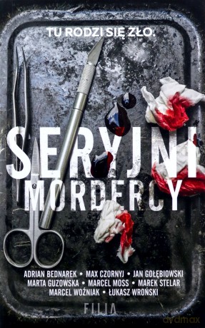 Seryjni mordercy (pocket) - Adrian Bednarek, Max Czornyj, Jan Gołębiowski [KSIĄŻKA]