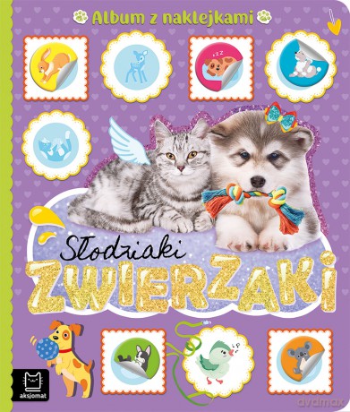 Słodziaki zwierzaki. Album z naklejkami [KSIĄŻKA]
