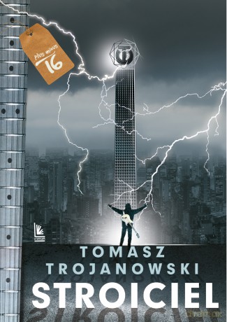 Stroiciel - Tomasz Trojanowski [KSIĄŻKA]