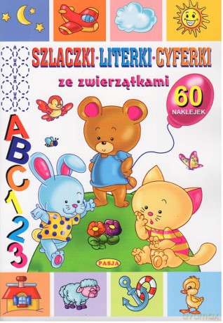 Szlaczki, literki, cyferki ze zwierzątkami - Katarzyna Fic [KSIĄŻKA]
