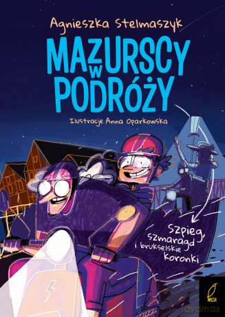 Szpieg, szmaragd i brukselskie koronki. Mazurscy w podróży (Tom 5) - Agnieszka Stelmaszyk [KSIĄŻKA]