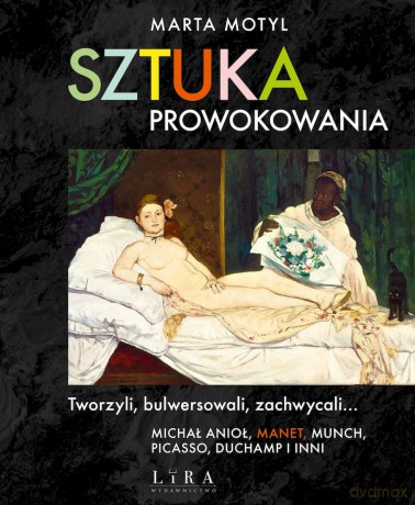 Sztuka prowokowania - Marta Motyl [KSIĄŻKA]