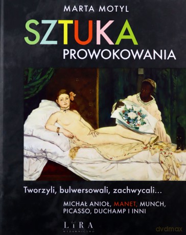 Sztuka prowokowania - Marta Motyl [KSIĄŻKA]