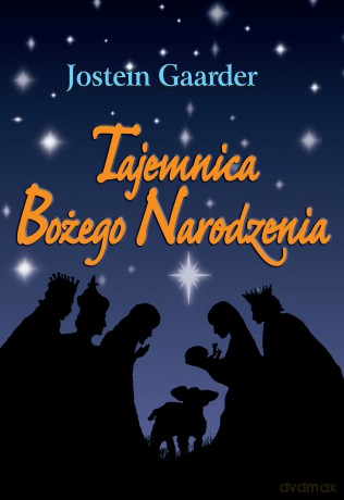 Tajemnica Bożego Narodzenia - Jostein Gaarder [KSIĄŻKA]