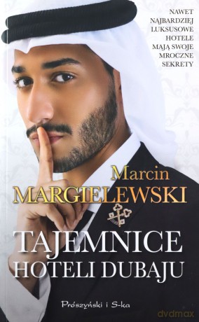 Tajemnice hoteli Dubaju (pocket) - Marcin Margielewski [KSIĄŻKA]