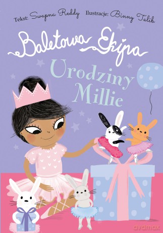 Urodziny Millie. Baletowa Ekipa - Swapna Reddy [KSIĄŻKA]