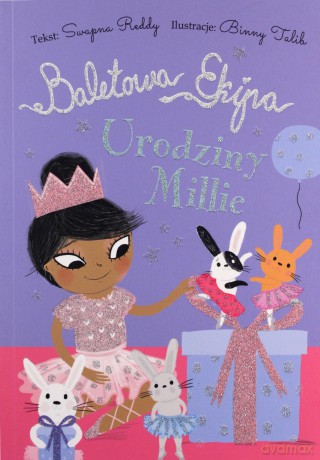 Urodziny Millie. Baletowa Ekipa - Swapna Reddy [KSIĄŻKA]