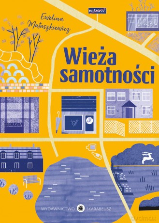Wieża samotności - Ewelina Matuszkiewicz [KSIĄŻKA]