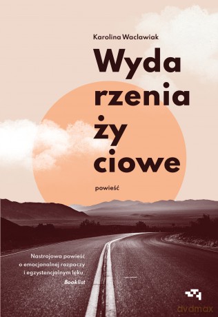 Wydarzenia życiowe - Karolina Waclawiak [KSIĄŻKA]