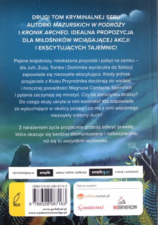 Zagadka Srebrnego Ducha. Klub przyrodnika (Tom 2) - Agnieszka Stelmaszyk [KSIĄŻKA]