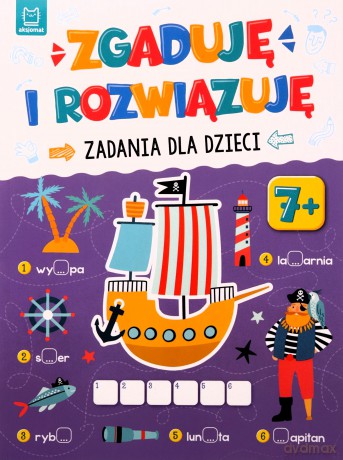 Zgaduję i rozwiązuję. Zadania dla dzieci [KSIĄŻKA]