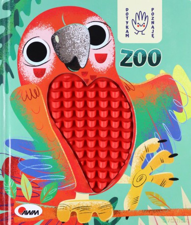 ZOO. Dotykam poznaję - Joanna Wiśniewska [KSIĄŻKA]