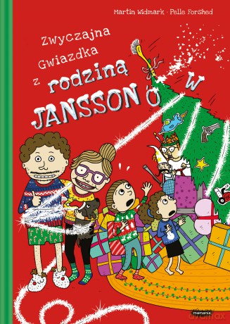 Zwyczajna Gwiazdka z rodziną Janssonów - Martin Widmark [KSIĄŻKA]