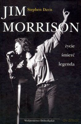 Jim Morrison - Stephen Davis [KSIĄŻKA]