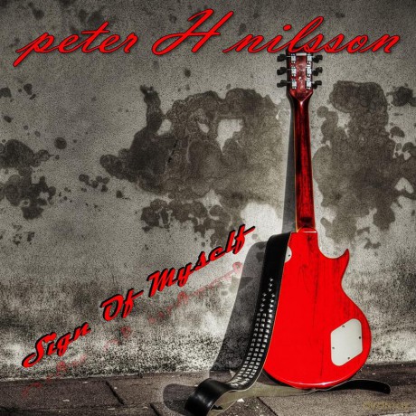 Peter H. Nilsson: Sign Of Myself [CD]