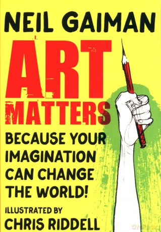 Art Matters - Neil Gaiman [KSIĄŻKA]