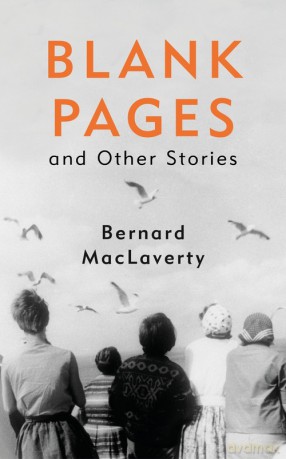 Blank Pages and Other Stories - Bernard MacLaverty [KSIĄŻKA]