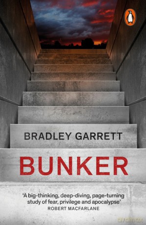 Bunker - Bradley Garrett [KSIĄŻKA]