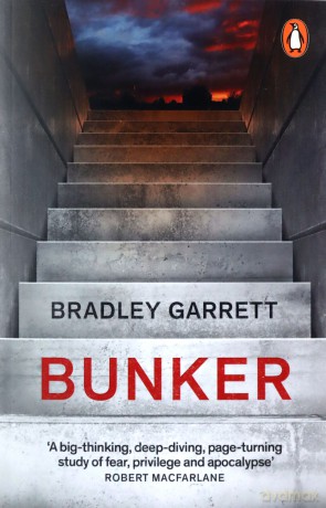 Bunker - Bradley Garrett [KSIĄŻKA]