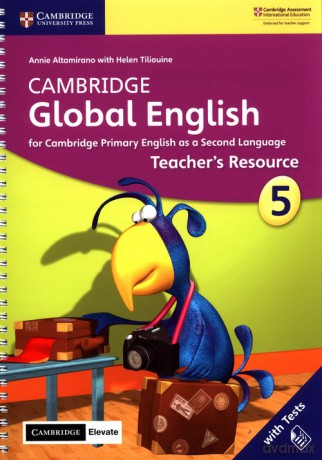 Cambridge Global English 5 Teacher's Resource with Cambridge Elevate - Annie Altamirano, Helen Tiliouine [KSIĄŻKA]