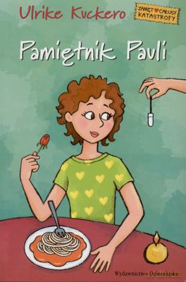 Pamiętnik Pauli - Ulrike Kuckero [KSIĄŻKA]