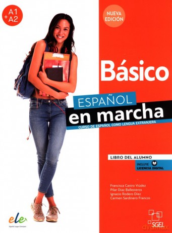 Espanol en marcha Nueva edición Básico Libro del alumno - Francisca Castro Viúdez, Pilar Díaz Ballesteros [KSIĄŻKA]