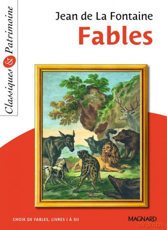 Fables - Classiques et Patrimoine - de La Fontaine Jean [KSIĄŻKA]