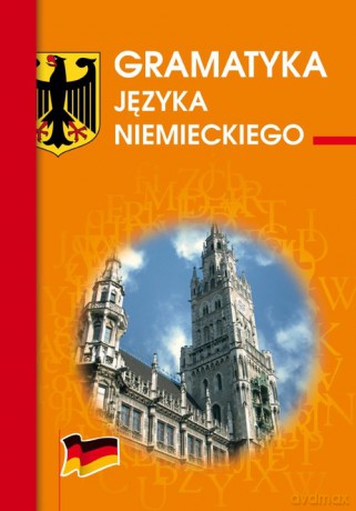 Gramatyka języka niemieckiego - Monika Smaza [KSIĄŻKA]
