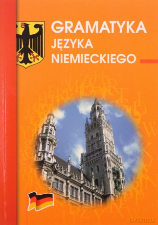 Gramatyka języka niemieckiego - Monika Smaza [KSIĄŻKA]