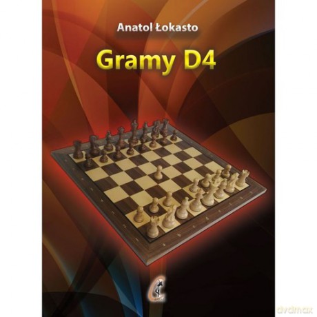 Gramy D4 - Anatol Łokasto [KSIĄŻKA]