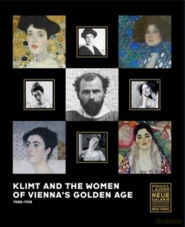 Klimt and the Women of Vienna's Golden Age - Tobias G. Natter [KSIĄŻKA]