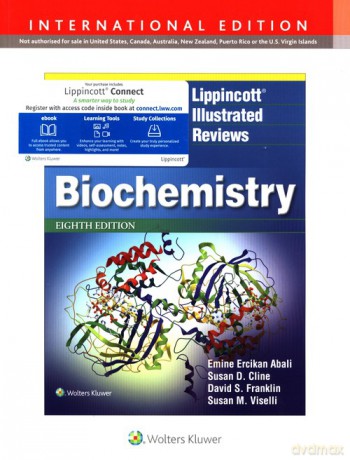 Lippincott Illustrated Reviews: Biochemistry - E. Abali Emine, D. Cline Susan [KSIĄŻKA]
